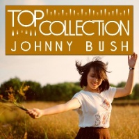 Johnny Bush - Top Collection